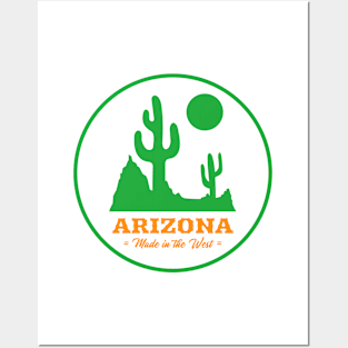 Arizona Made In The West Posters and Art